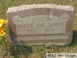 Mattie Dee Downs