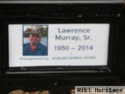 Lawrence W. "larry" Murray, Sr