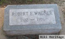 Robert E Wagner