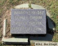 Harriet E Thomas Ullner