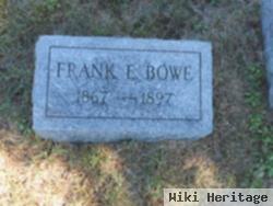 Frank E Bowe