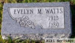 Evelyn M. Watts