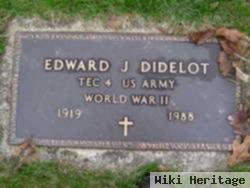 Edward J Didelot