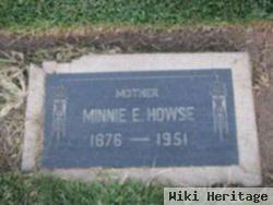 Minnie E. Howse