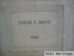 Sarah E. Mays