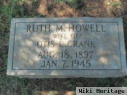 Ruth M. Howell Crank