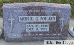 Merrill G Pollard