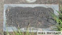 Bernard L Chase