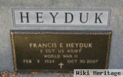 Sgt Francis E "fritz" Heyduk