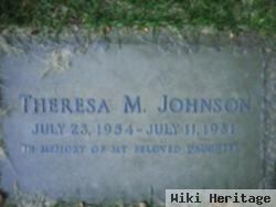 Theresa M Johnson