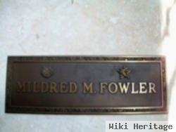 Mildred M Fowler