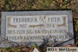 Frederick A Pifer