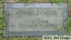 Howard J. Cather