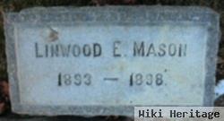 Linwood E. Mason