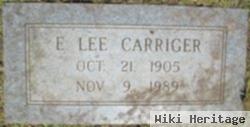 E. Lee Carriger