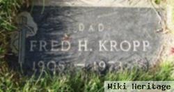 Fred H Kropp