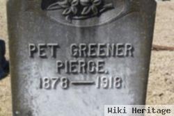 Pet Greener Pierce