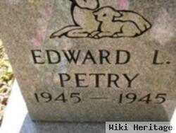 Edward L Petry