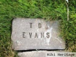 T D Evans