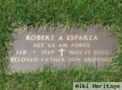 Robert A Esparza