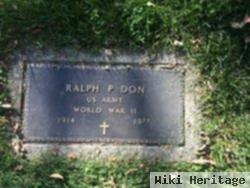 Ralph P Don