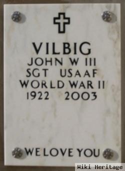 John William "buddy" Vilbig, Iii