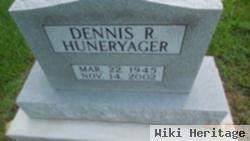 Dennis R. Huneryager