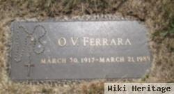 O. V. Ferrara