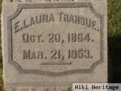 E. Laura Transue