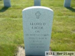 Lloyd D Lacoe