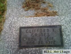 Clifford F. Gaines