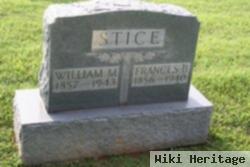 William M Stice