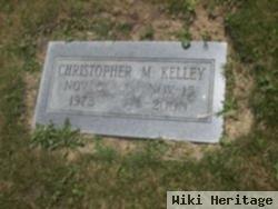 Christopher M Kelley