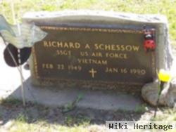 Richard A Schessow