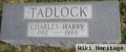 Charles Harry Tadlock