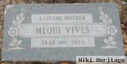 Mequi Vives