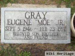 Eugene ""moe"" Gray, Jr