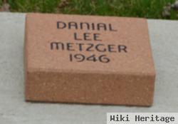 Daniel Lee Metzger