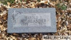 Harold J. Highlander, Jr