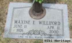 Maxine E Williford