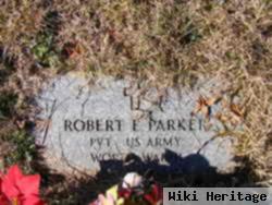 Robert E Parker