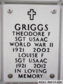 Theodore F Griggs