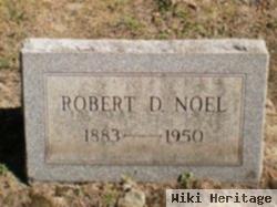 Robert Dickey Noel, Sr