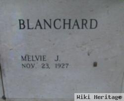 Melvie J Blanchard