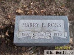 Harry E. Ross