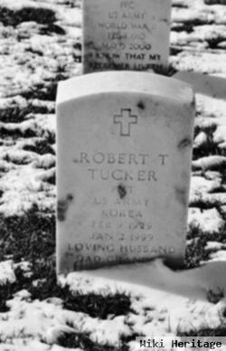 Robert T Tucker