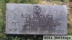Roy L Staats