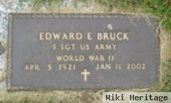 Edward E. Bruck