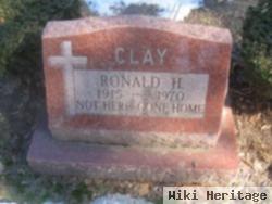 Ronald H Clay