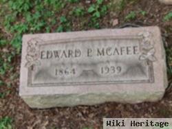 Edward P Mcafee